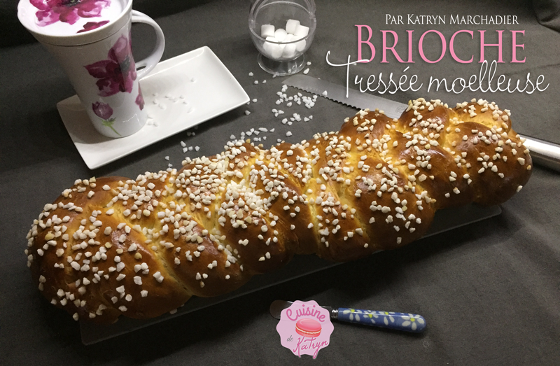 brioche tressée mœlleuse