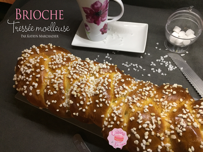 brioche tressée mœlleuse