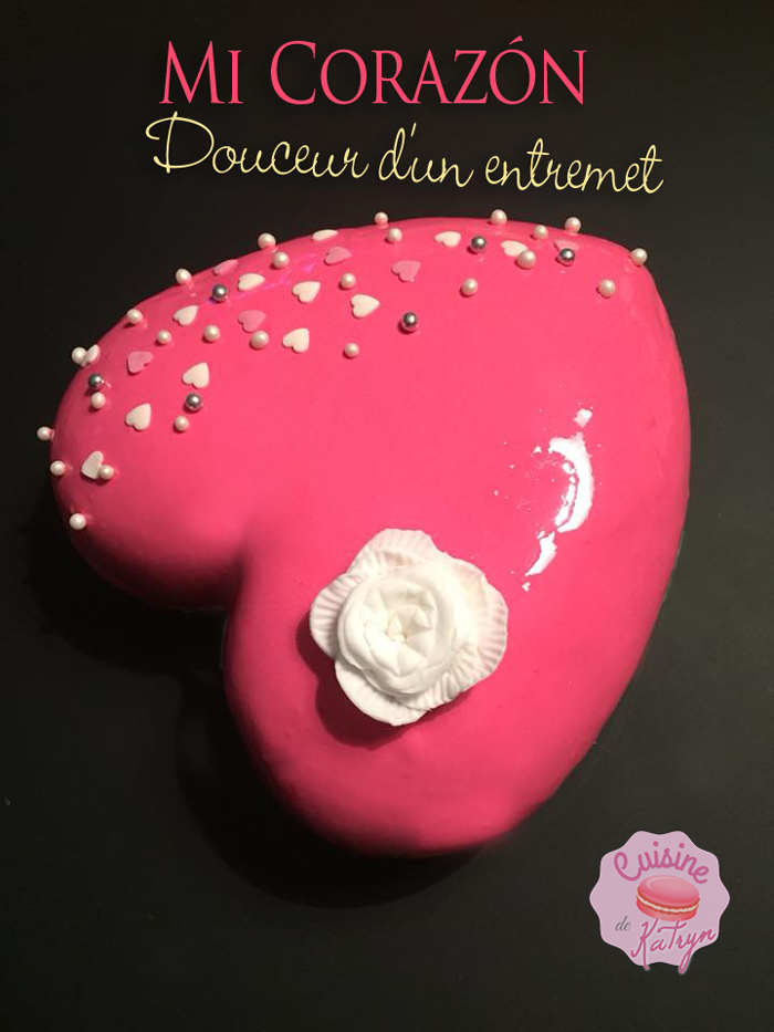 Entremet mi corazón